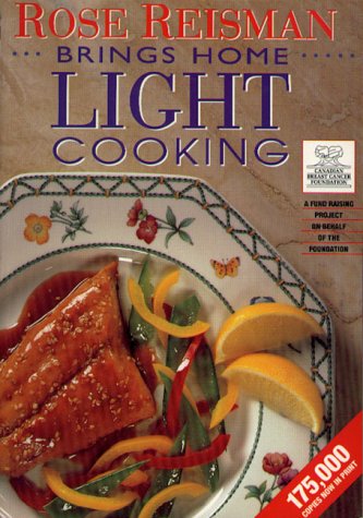 Stock image for Rose Reisman Brings Home Light Cooking for sale by Better World Books: West