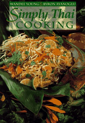 9781896503189: Simply Thai Cooking