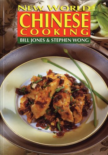 Beispielbild fr New World Chinese Cooking zum Verkauf von Wonder Book