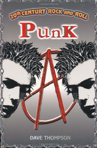 Beispielbild fr Punk (20th Century Rock & Roll S.) zum Verkauf von WorldofBooks