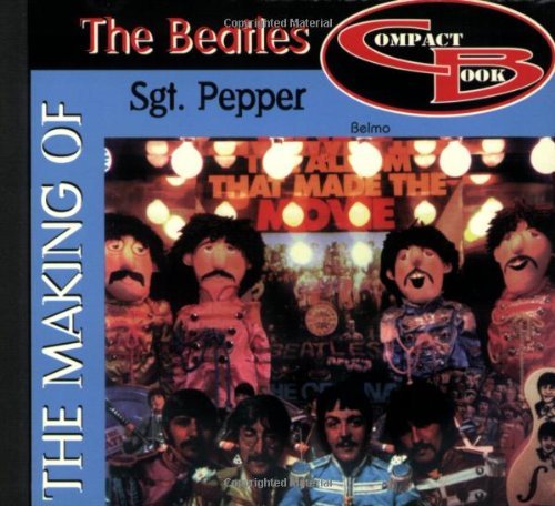 9781896522289: Making of the Beatles Sgt Pepper