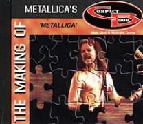 Beispielbild fr The Making of Metallica's Metallica zum Verkauf von MusicMagpie