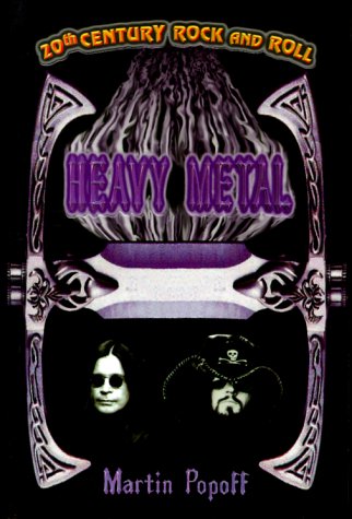 Stock image for Heavy Metal (20th Century Rock & Roll S.) for sale by WorldofBooks