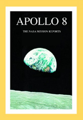 Stock image for Apollo 8 : The NASA Mission Reports With CDRom for sale by HPB-Red