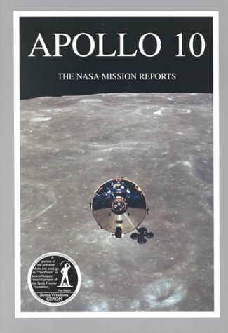 Beispielbild fr Apollo 10 : The NASA Mission Reports zum Verkauf von Better World Books