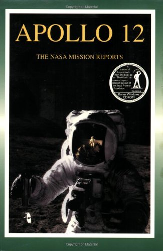 9781896522548: Apollo 12: The NASA Mission Reports (Apogee Books Space Series)