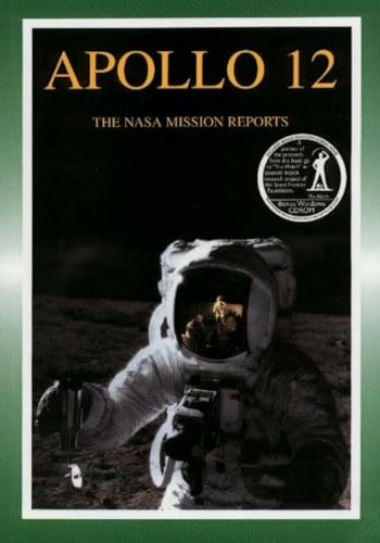 9781896522548: Apollo 12: The NASA Mission Reports Vol 1: Apogee Books Space Series 7