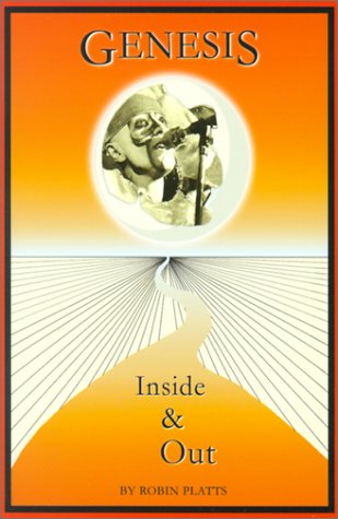9781896522715: Genesis: Inside & Out (1967-2000): Inside and out