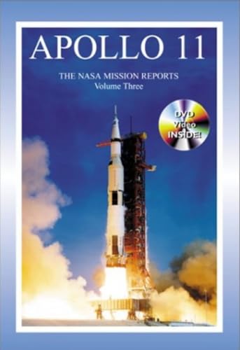 Beispielbild fr Apollo 11, Volume 3: The NASA Mission Reports (Apogee Books Space Series) zum Verkauf von WorldofBooks