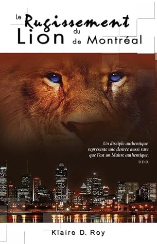 9781896523521: Le Rugissement du Lion de Montral - Livre + CD