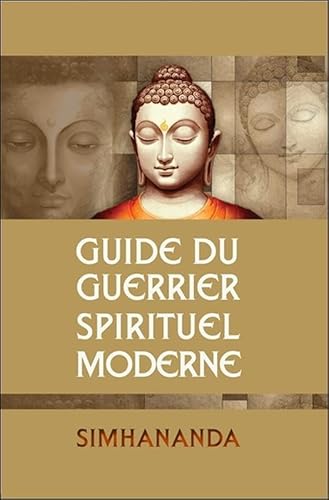 Beispielbild fr Guide du guerrier spirituel moderne zum Verkauf von Gallix