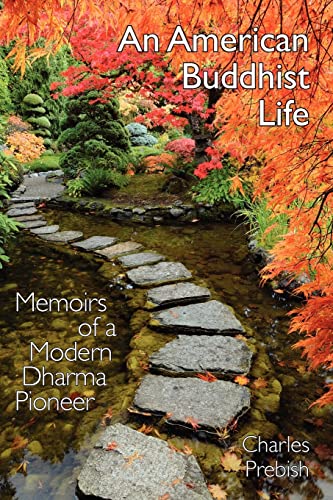 9781896559094: An American Buddhist Life: Memoirs of a Modern Dharma Pioneer