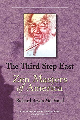 Stock image for Third Step East: Zen Masters of America for sale by Zoom Books Company