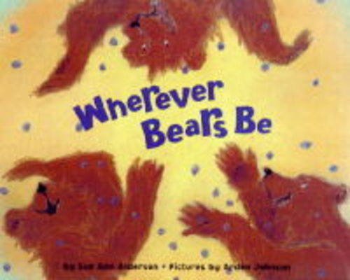 Stock image for Wherever Bears Be for sale by HR1 Books