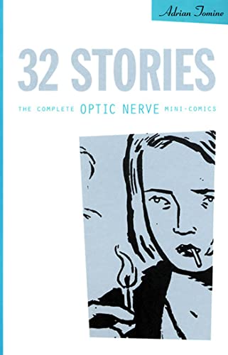 9781896597003: 32 Stories: The Complete Optic Nerve Mini-Comics