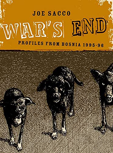 9781896597928: War's End: Profiles From Bosnia 1995-1996