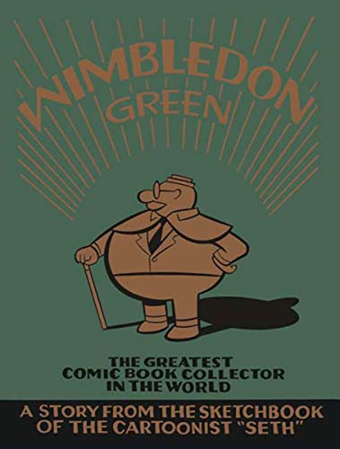 Stock image for Wimbledon Green : The Greatest Comic Books in the World for sale by Edmonton Book Store