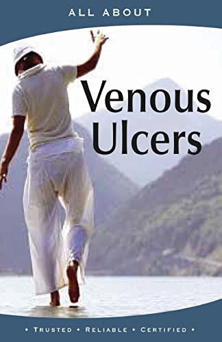 Imagen de archivo de All About Managing Venous Ulcers (All About Books) a la venta por Ergodebooks