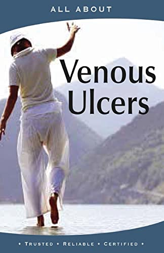 Stock image for All About Managing Venous Ulcers (All About Books) for sale by GF Books, Inc.