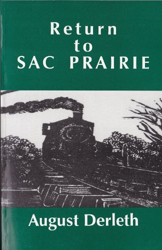 Return to Sac Prairie (9781896648965) by Derleth, August William; Derleth; August