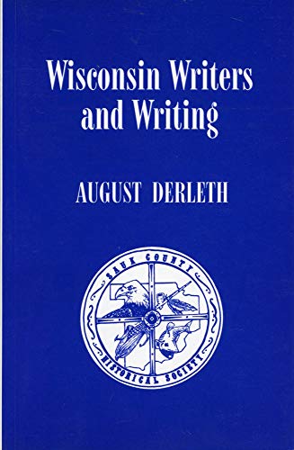 9781896648989: Wisconsin Writers and Writing