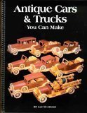 Stock image for Antique Cars and Trucks You Can Make for sale by Better World Books