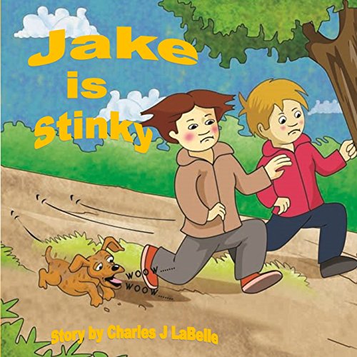 Stock image for Jake is Stinky (Jake Stories) for sale by Lucky's Textbooks