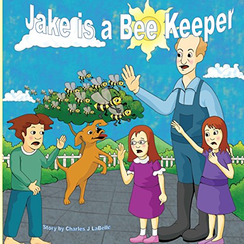 Stock image for Jake is a Bee Keeper (Jake Series) for sale by Lucky's Textbooks