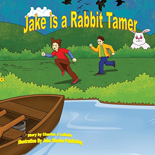 Stock image for Jake is a Rabbit Tamer (Jake Series) for sale by Lucky's Textbooks
