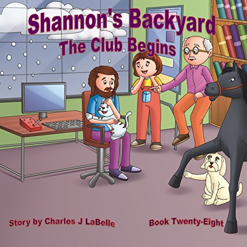 Stock image for Shannon's Backyard The Club Begins Book Twenty-Eight for sale by Lucky's Textbooks