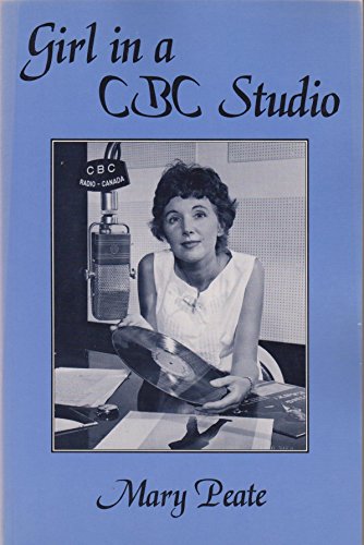 Stock image for Girl in a Cbc Studio for sale by Edmonton Book Store