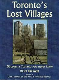 Stock image for Toronto's Lost Villages for sale by Better World Books