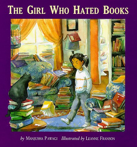 Beispielbild fr The Girl Who Hated Books zum Verkauf von Better World Books: West