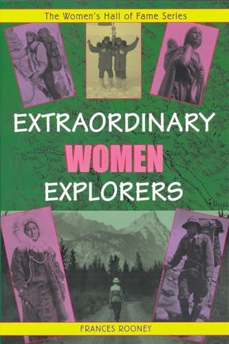 Beispielbild fr Extraordinary Women Explorers: Women's Hall of Fame Series zum Verkauf von Lowry's Books