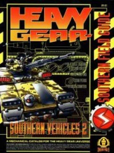 Beispielbild fr Heavy Gear: Southern Vehicles 2 (Southern Field Guide) zum Verkauf von Black and Read Books, Music & Games