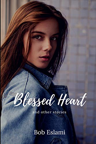 Beispielbild fr Blessed Heart and Other Stories zum Verkauf von ThriftBooks-Atlanta