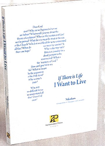 Beispielbild fr If There Is Life I Want to Live zum Verkauf von Eighth Day Books, LLC