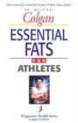 Stock image for Essential Fats (Progressive Health Series) for sale by Blue Vase Books