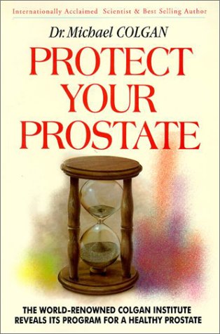 Beispielbild fr Protect Your Prostate zum Verkauf von WorldofBooks