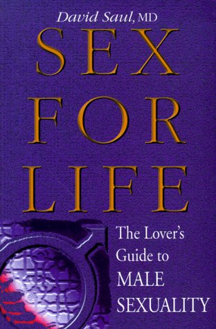 Stock image for Sex for Life: The Lover's Guide to Male Sexuality for sale by SecondSale