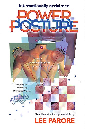 Stock image for Power Posture: The Foundation of Strength for sale by Zoom Books Company