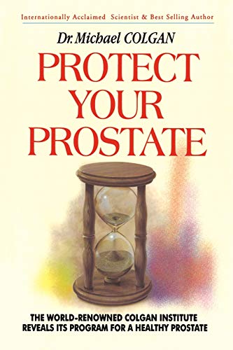 9781896817255: Protect Your Prostate