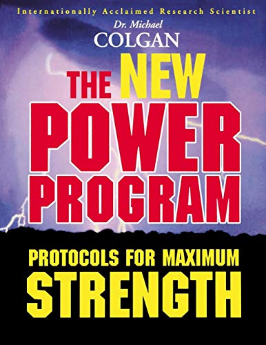 Stock image for New Power Program: New Protocols for Maximum Strength for sale by Revaluation Books