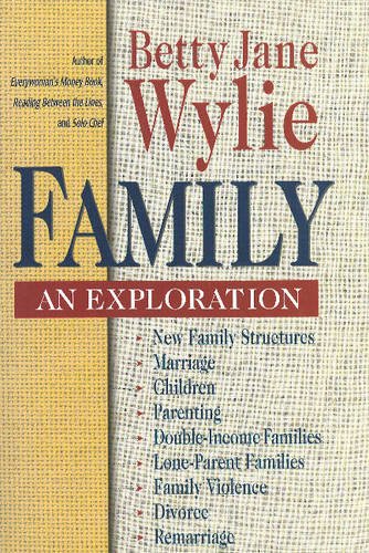 Beispielbild fr Family : An Exploration zum Verkauf von Better World Books: West