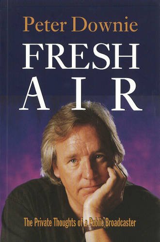Stock image for Fresh Air: The Private Thoughts of a Public Broadcaster for sale by THE SAINT BOOKSTORE