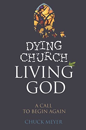 Stock image for Dying Church Living God (Paperback) for sale by CitiRetail