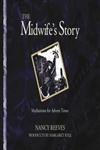 Stock image for The Midwife's Story: Inspirations for Advent Times for sale by ThriftBooks-Dallas