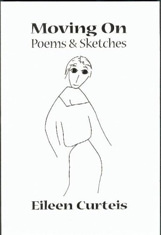 Stock image for Moving On - Poems & Sketches for sale by RareNonFiction, IOBA