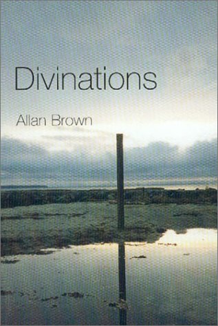 Divinations (9781896860299) by Brown, Allan