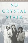 Stock image for No Crystal Stair: A Novel for sale by HPB-Emerald